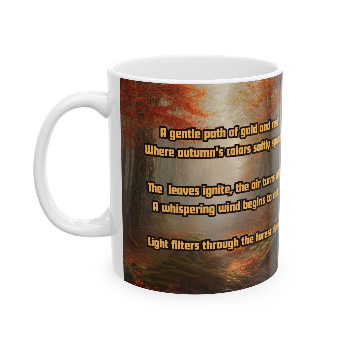 "Seasons in Transition" 11oz mug