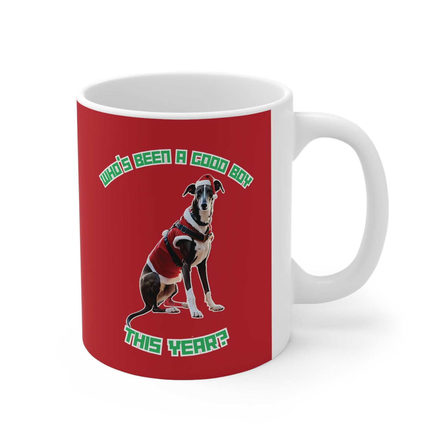 "Who's Been A Good Boy" Greyhound 11oz Mug