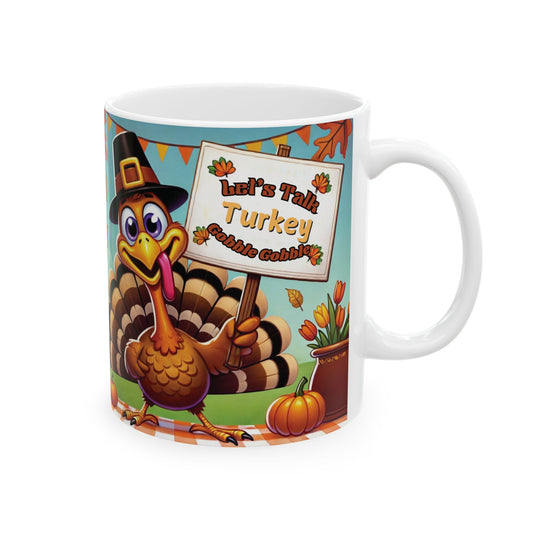 "Let's Talk Turkey" 11oz Thanksgiving Day mug