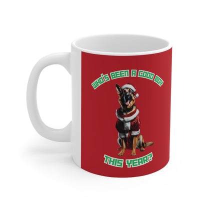 "Who's Been A Good Boy" German Shepherd 11oz Mug