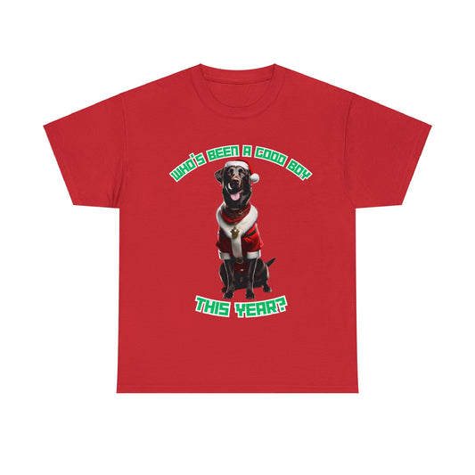 "Who's Been A Good Boy" Labrador Tee