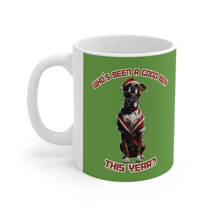 "Who's Been A Good Boy" Boxer 11oz Mug