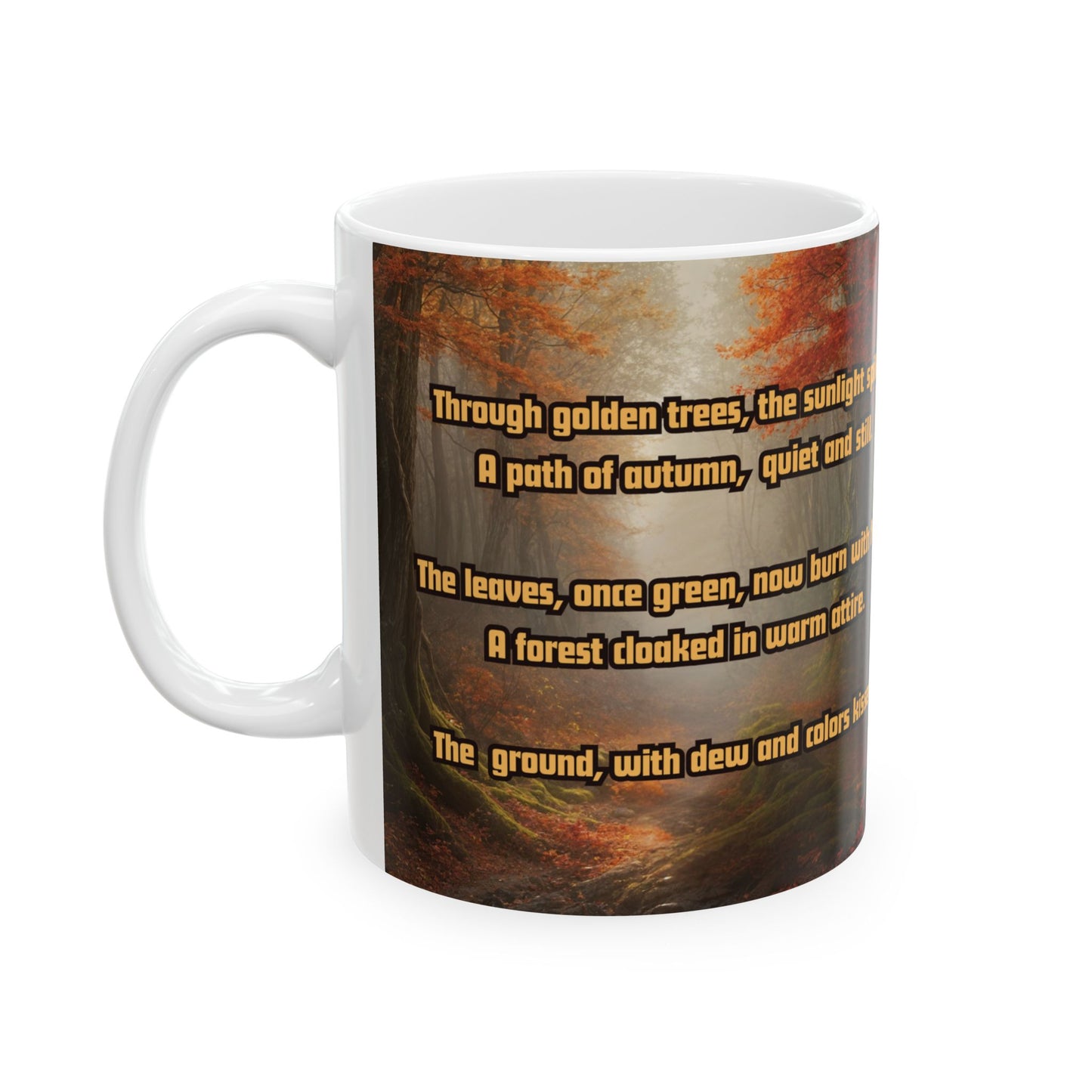 "Autumn's Embrace" 11oz mug