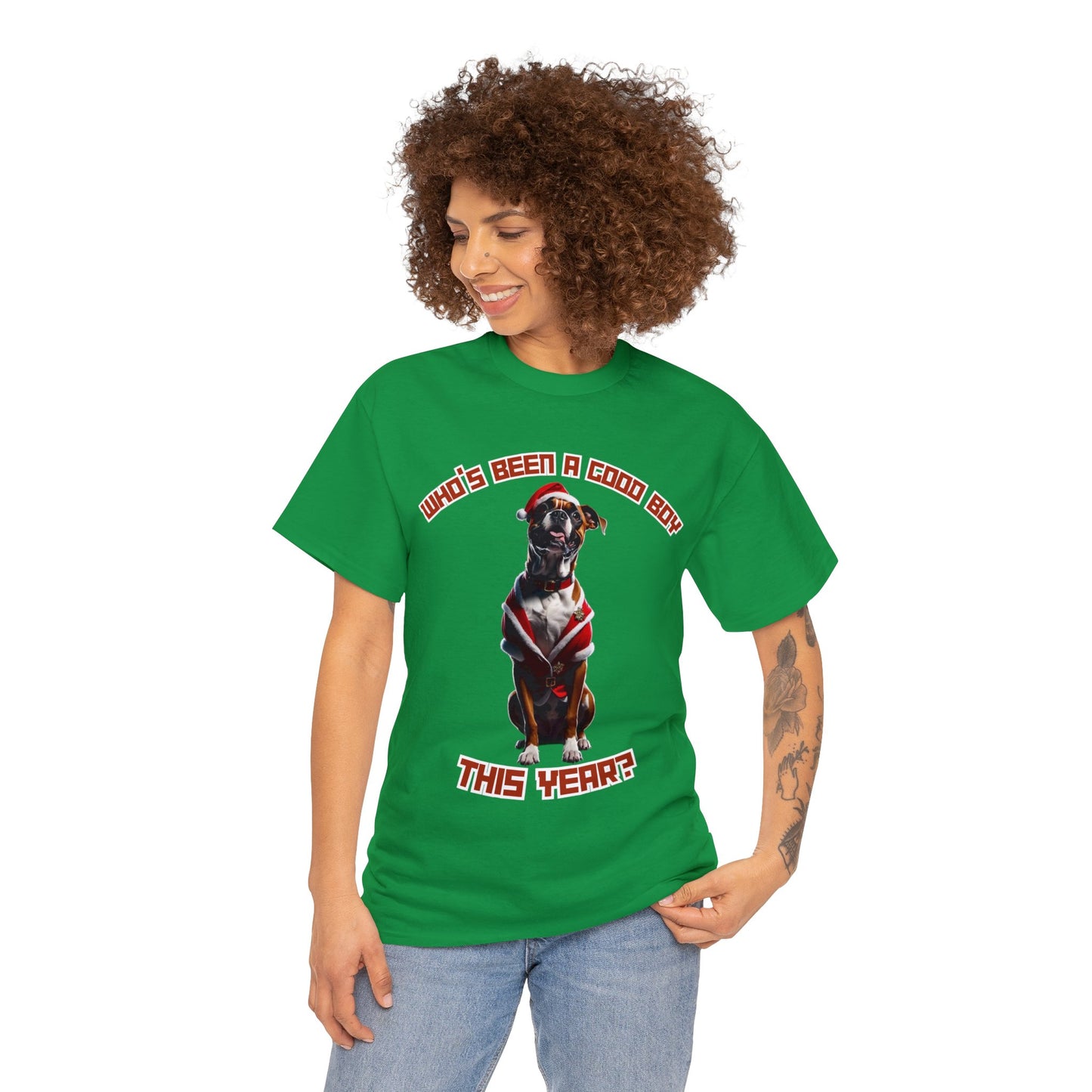 "Who's Been A Good Boy" Boxer Tee