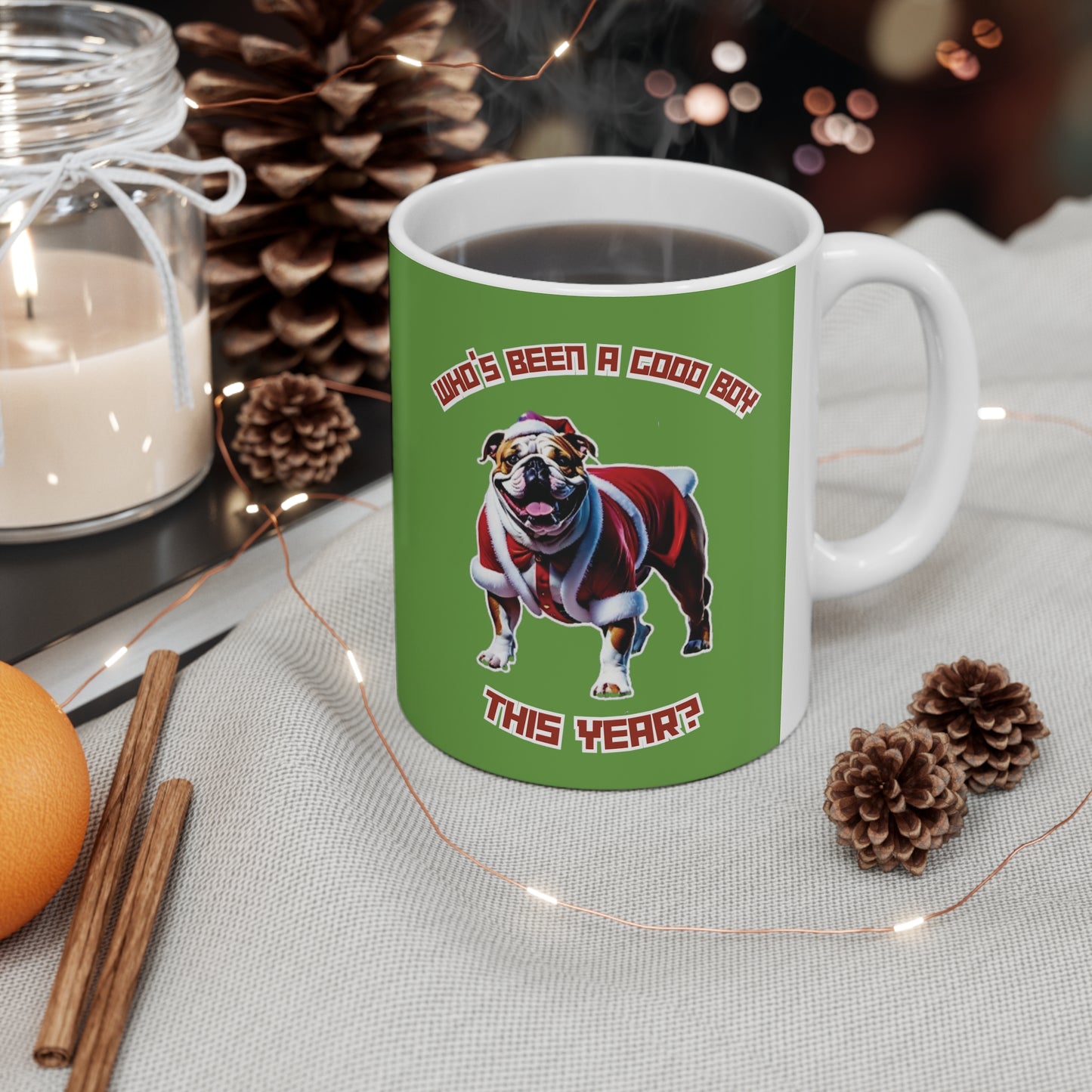 "Who's Been A Good Boy" English Bulldog 11oz Mug