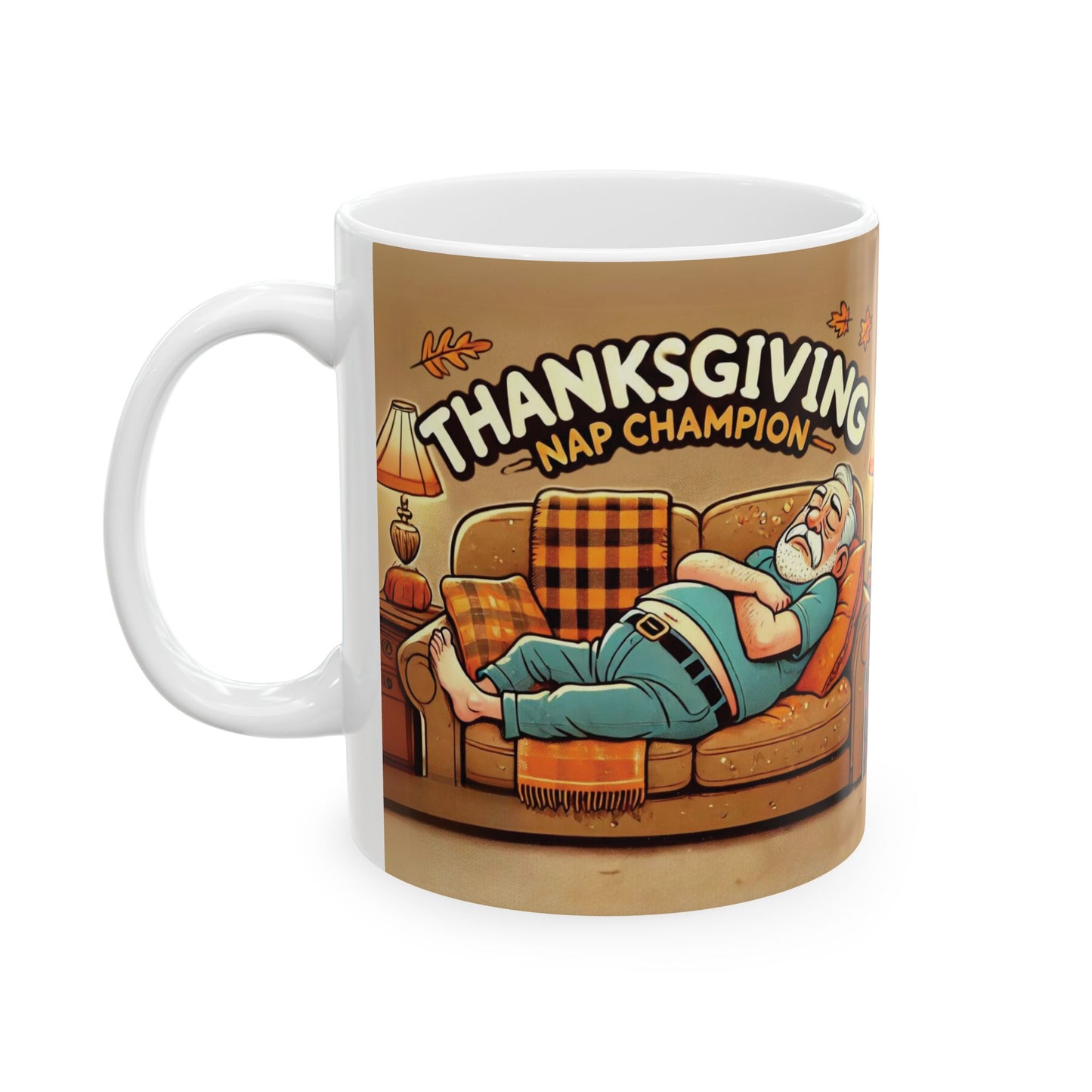 "Nap Champion" 11oz Thanksgiving Day mug