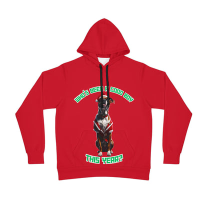 "Who's Been A Good Boy" (AOP) Hoodie