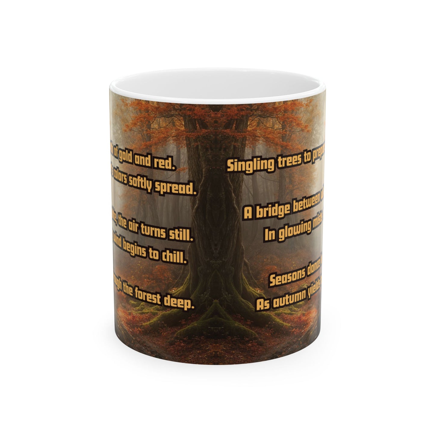 "Seasons in Transition" 11oz mug